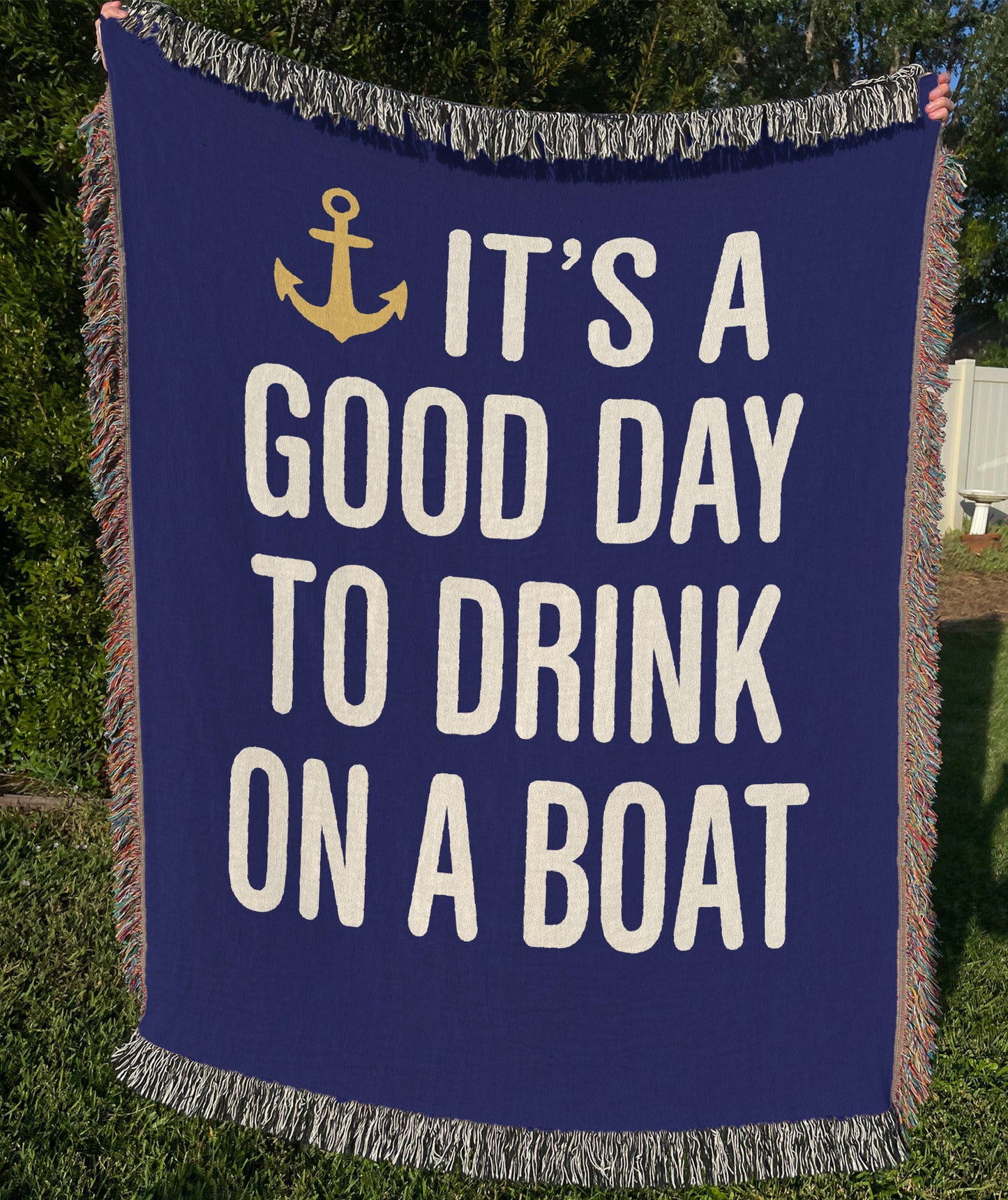 Funny Boat Blanket - It's a Good Day to Drink on a Boat Cotton Throw