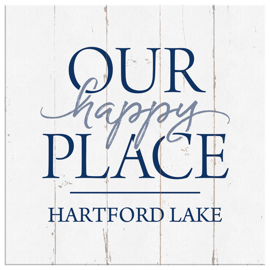 Our Happy Place - Custom Canvas Wall Sign - Lake House Home Decor