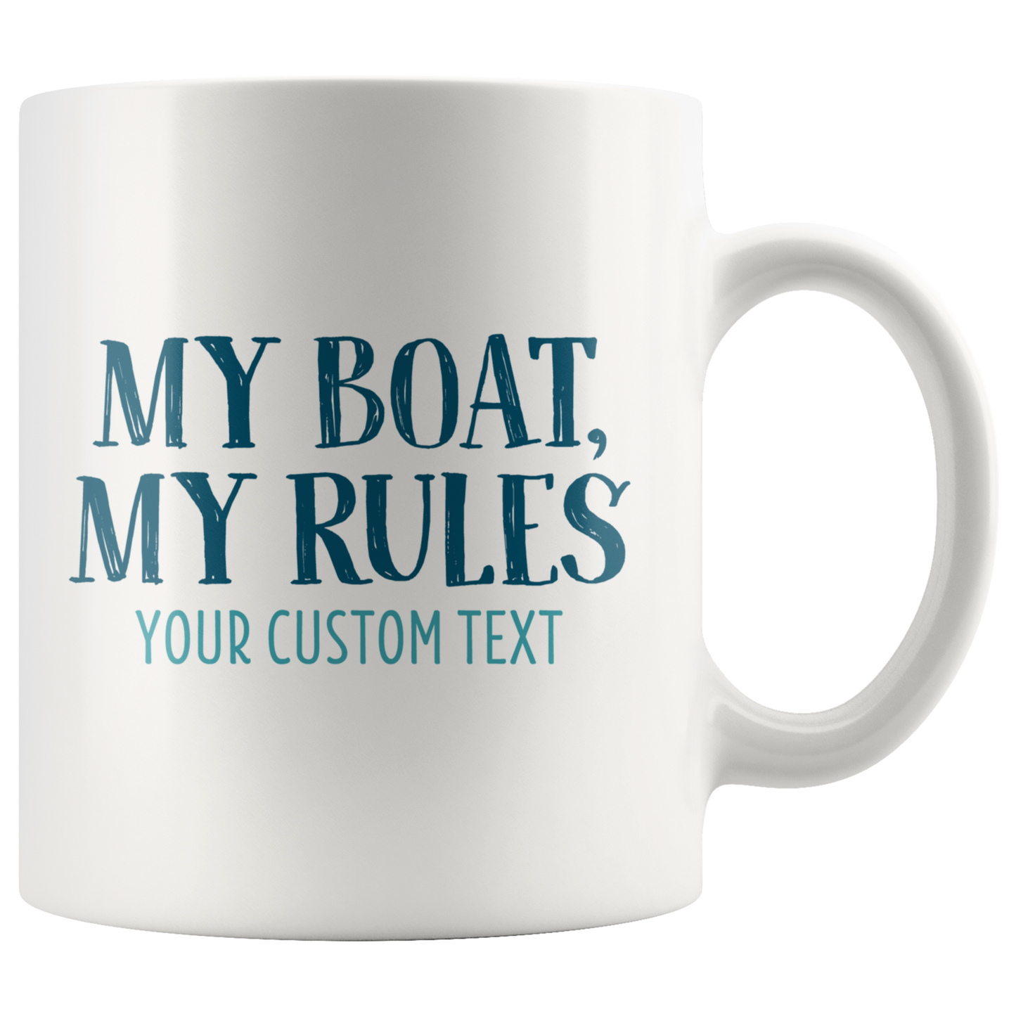 My Boat, My Rules Custom Coffee Mug