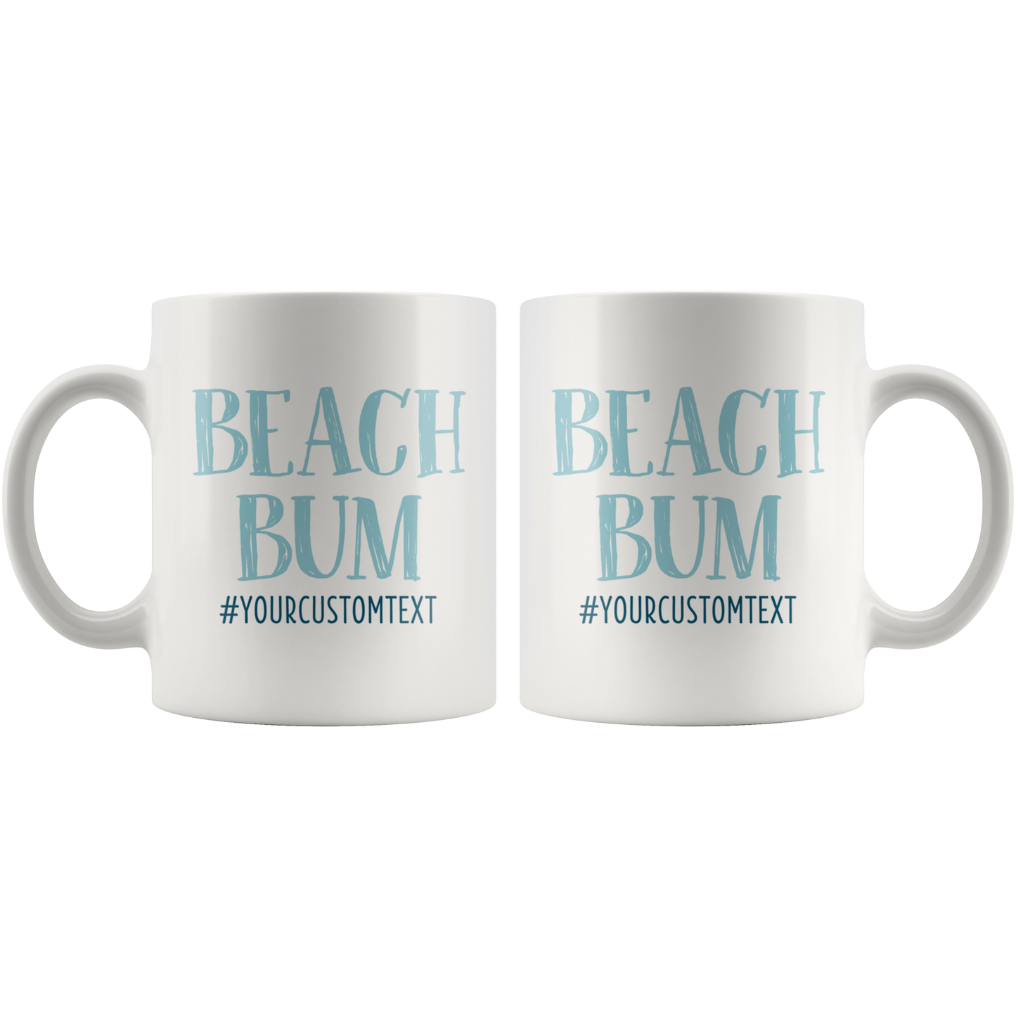 Beach Bum Custom Coffee Mug - 11oz or 15oz