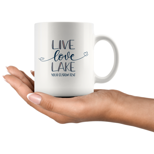 Live Love Lake Custom Coffee Mug