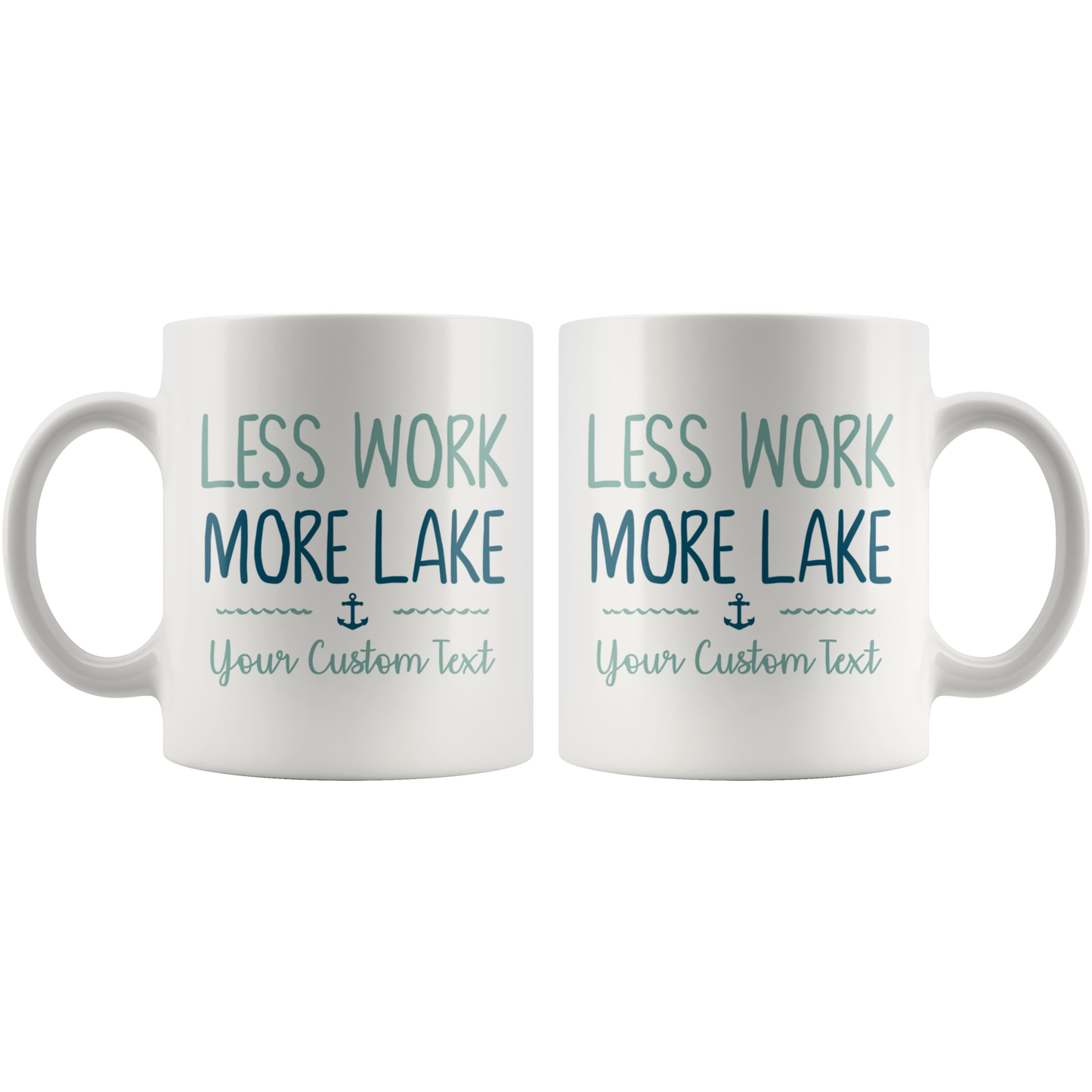 Less Work More Lake Custom Coffee Mug
