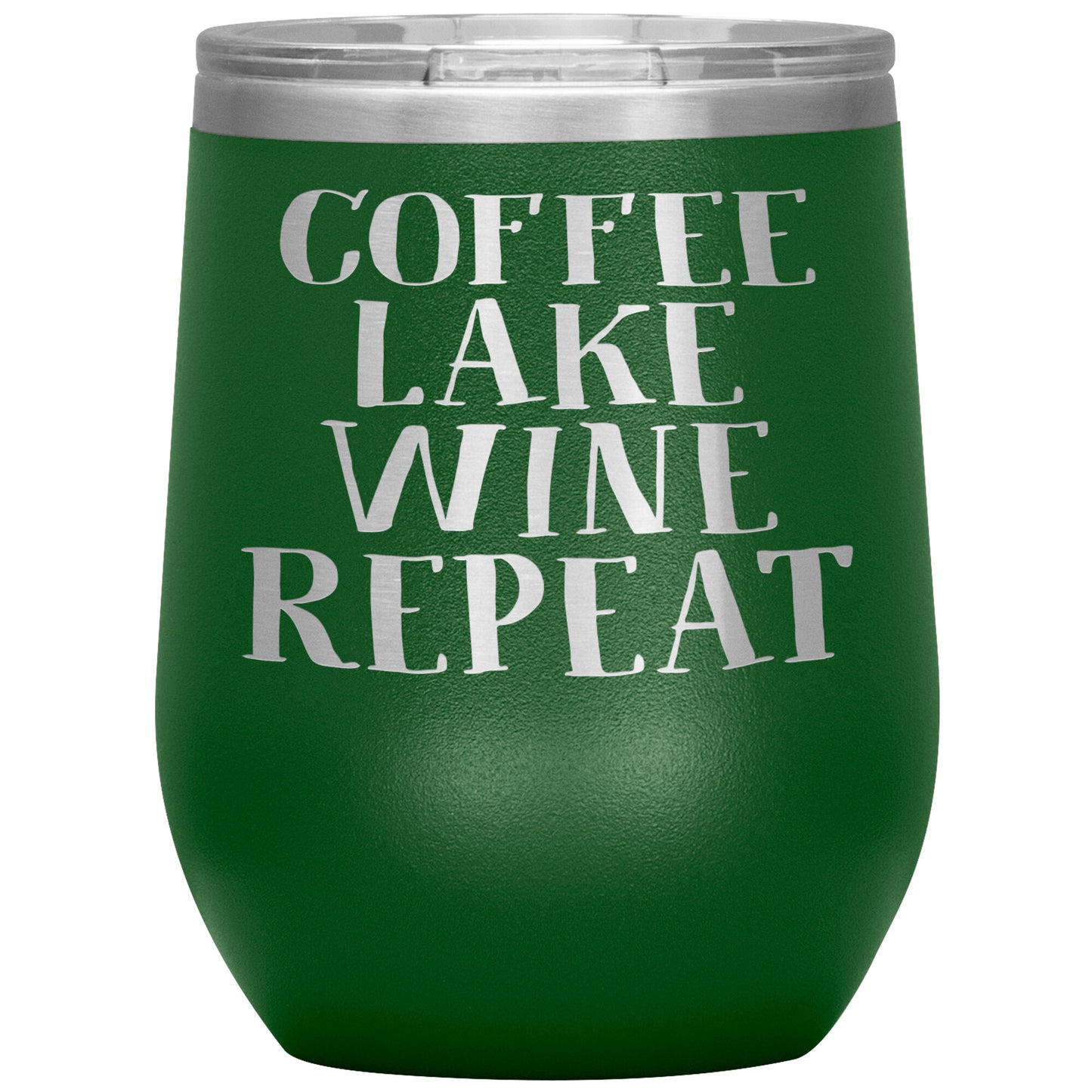 Coffee Lake Wine Repeat Funny 12oz Wine Tumbler - Stemless Cup