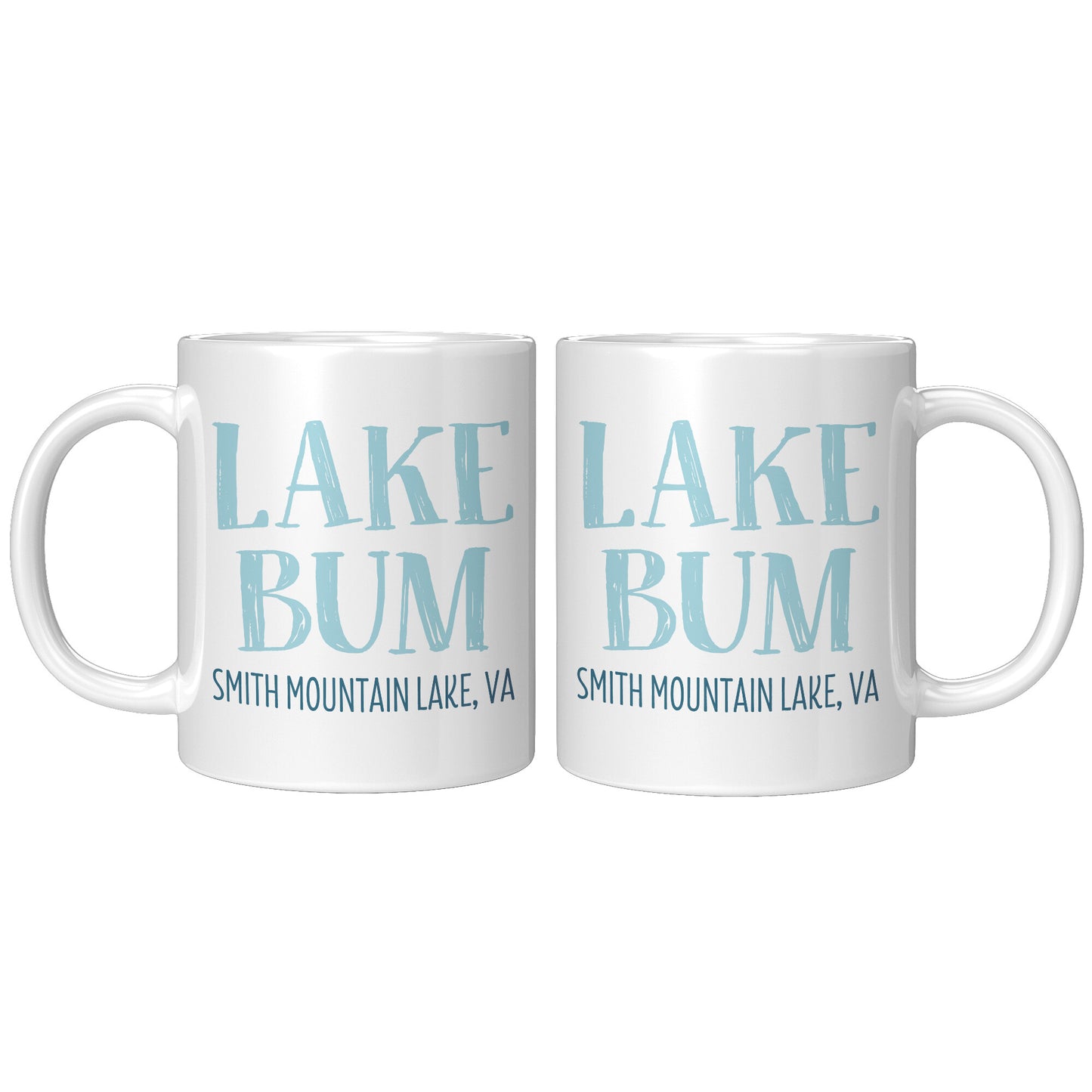 Lake Bum - Smith Mountain Lake, VA Funny Coffee Mug