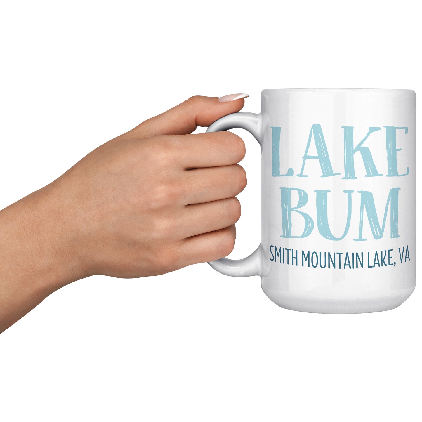 Lake Bum - Smith Mountain Lake, VA Funny Coffee Mug