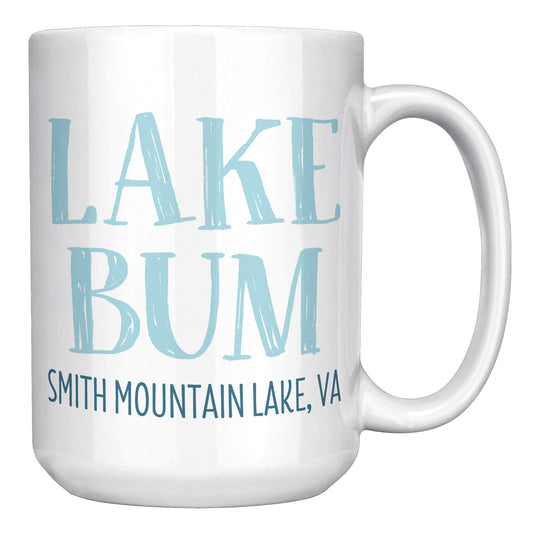 Lake Bum - Smith Mountain Lake, VA Funny Coffee Mug