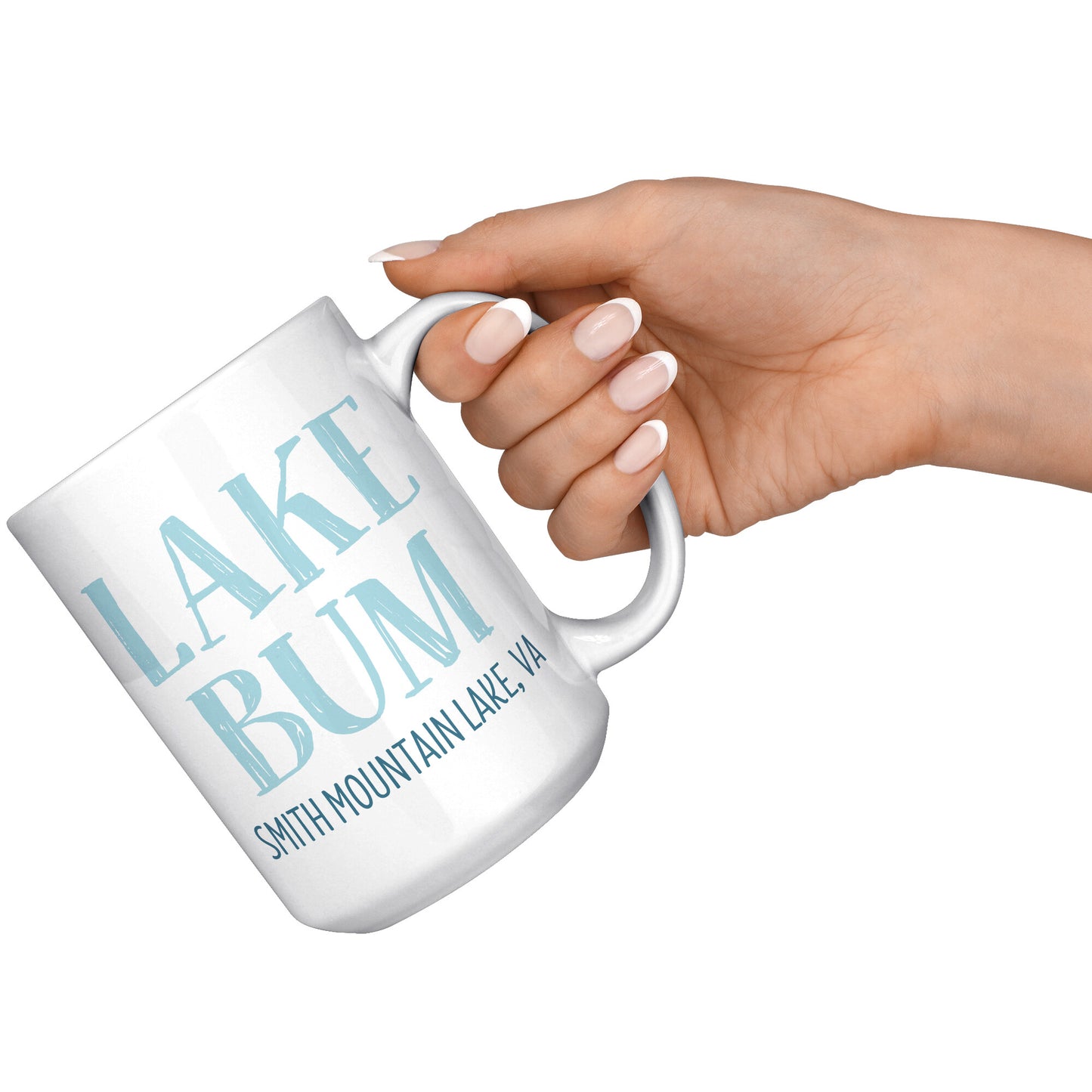 Lake Bum - Smith Mountain Lake, VA Funny Coffee Mug