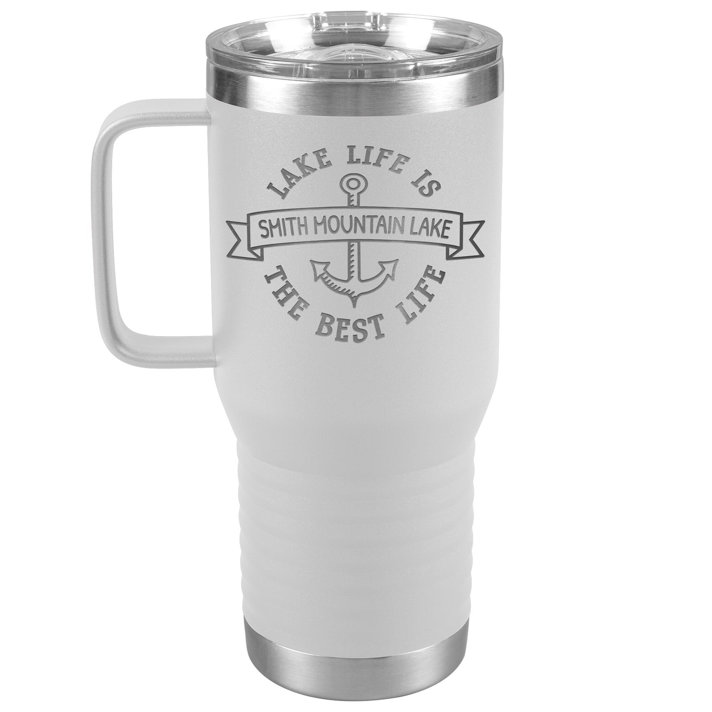 Lake Life is the Best Life Smith Mountain Lake - Laser Etched Drink Tumbler