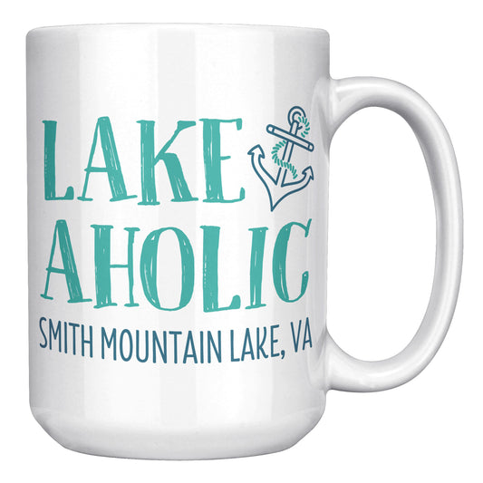 Lakeaholic with Anchor - Smith Mountain Lake, VA Funny Coffee Mug