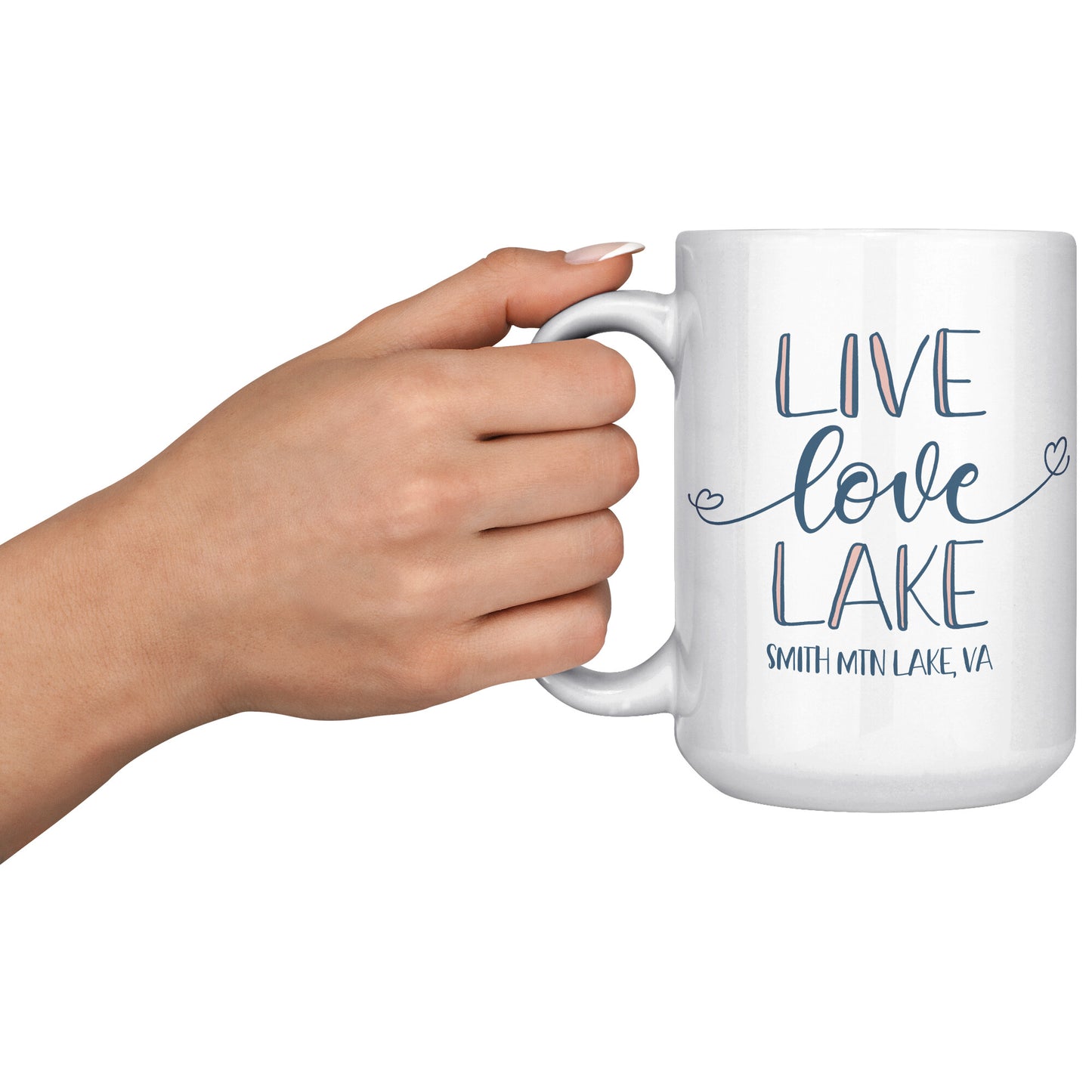 Live Love Lake - Smith Mountain Lake, VA Custom Coffee Mug