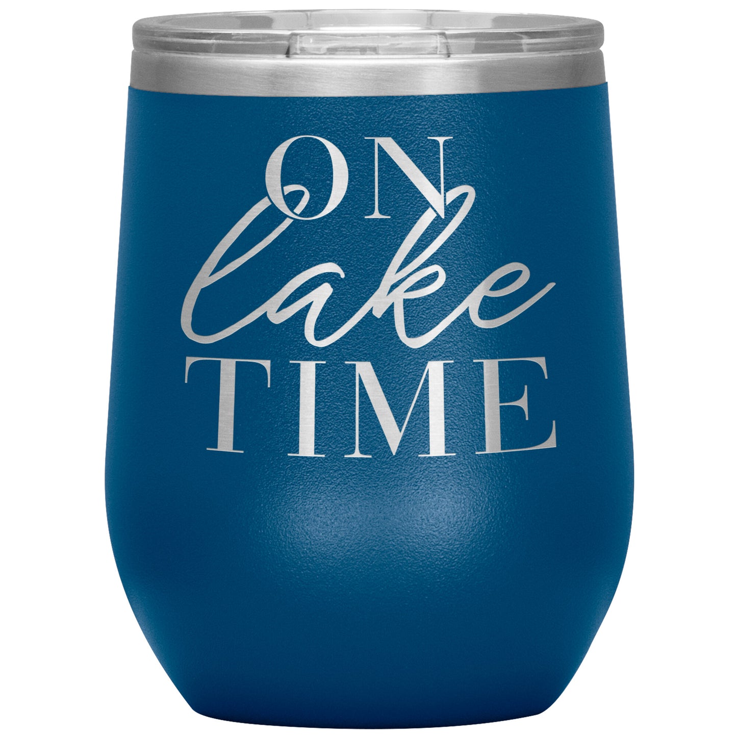 On Lake Time 12oz Wine Tumbler - Stemless Cup With Lid