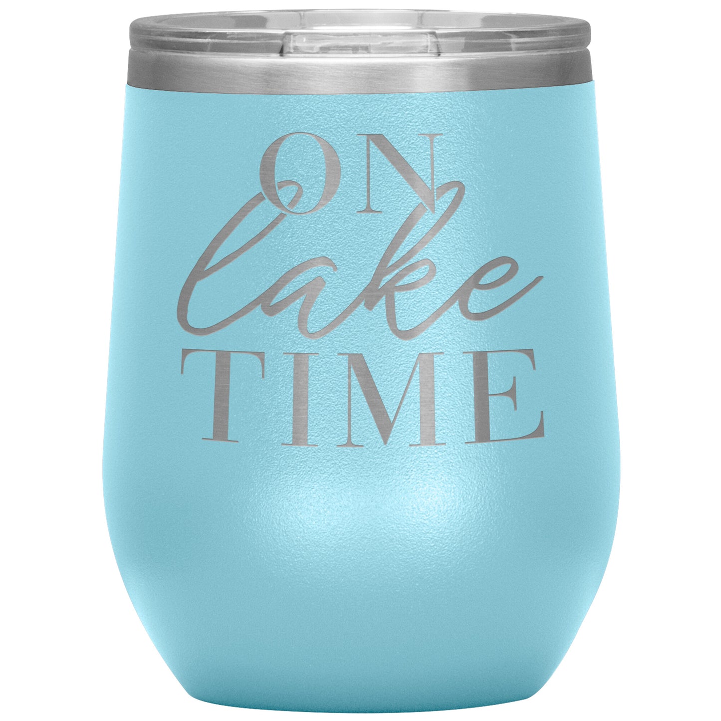 On Lake Time 12oz Wine Tumbler - Stemless Cup With Lid