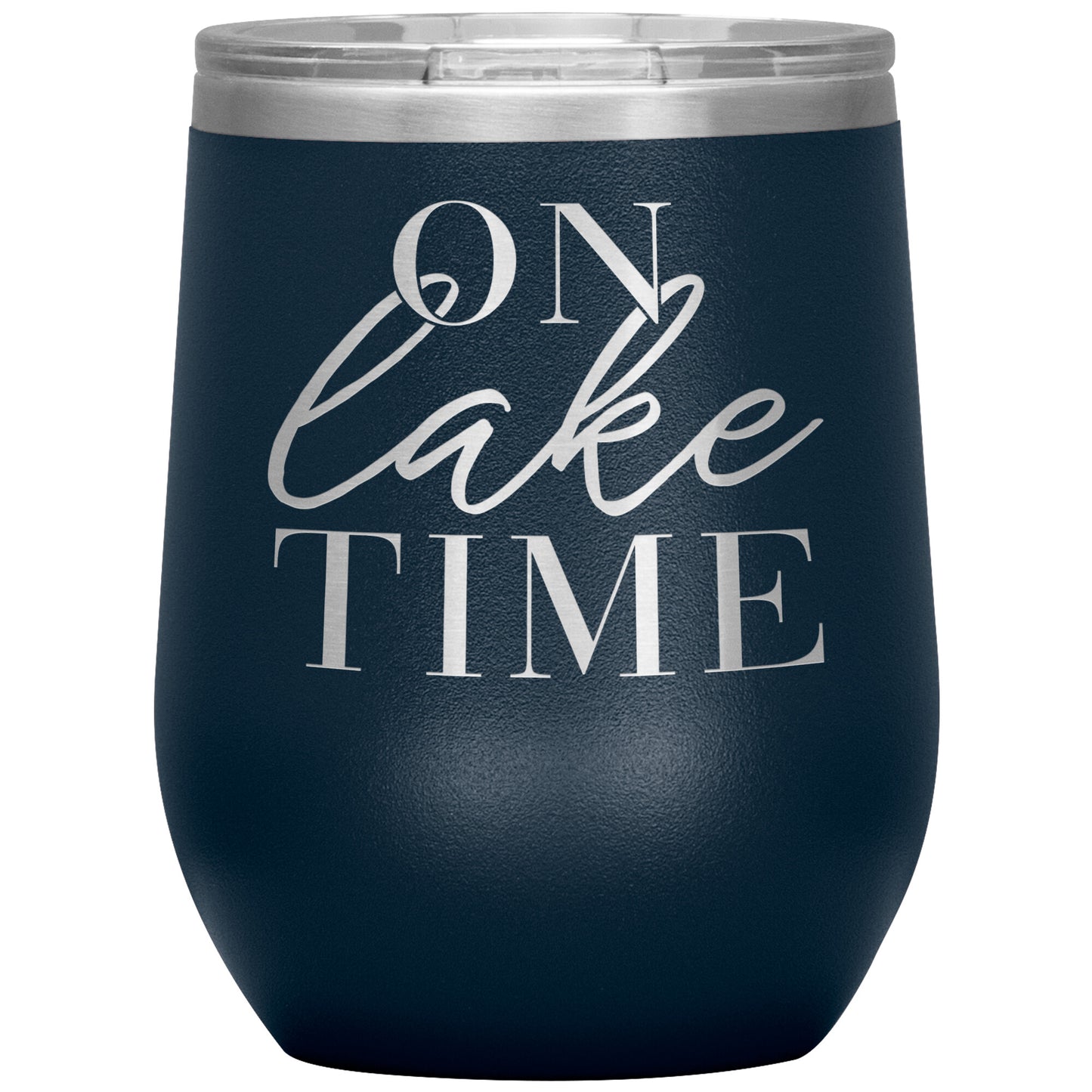 On Lake Time 12oz Wine Tumbler - Stemless Cup With Lid