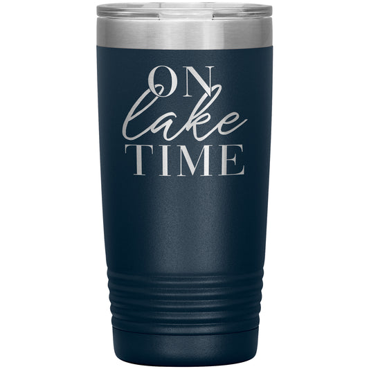 On Lake Time Drink Tumbler - Insulated Laser Etched Cup