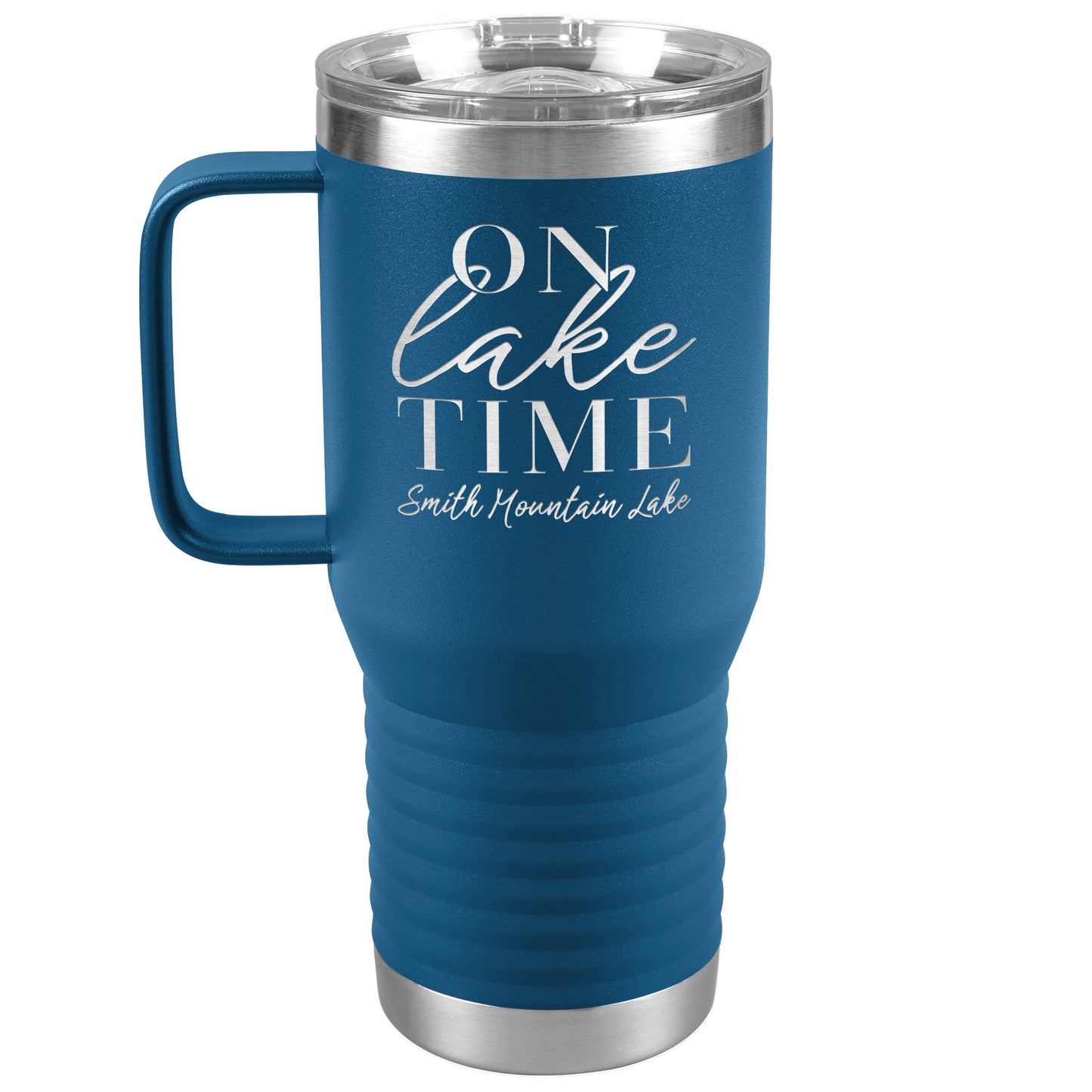 On Lake Time Smith Mountain Lake - Laser Etched Drink Tumbler