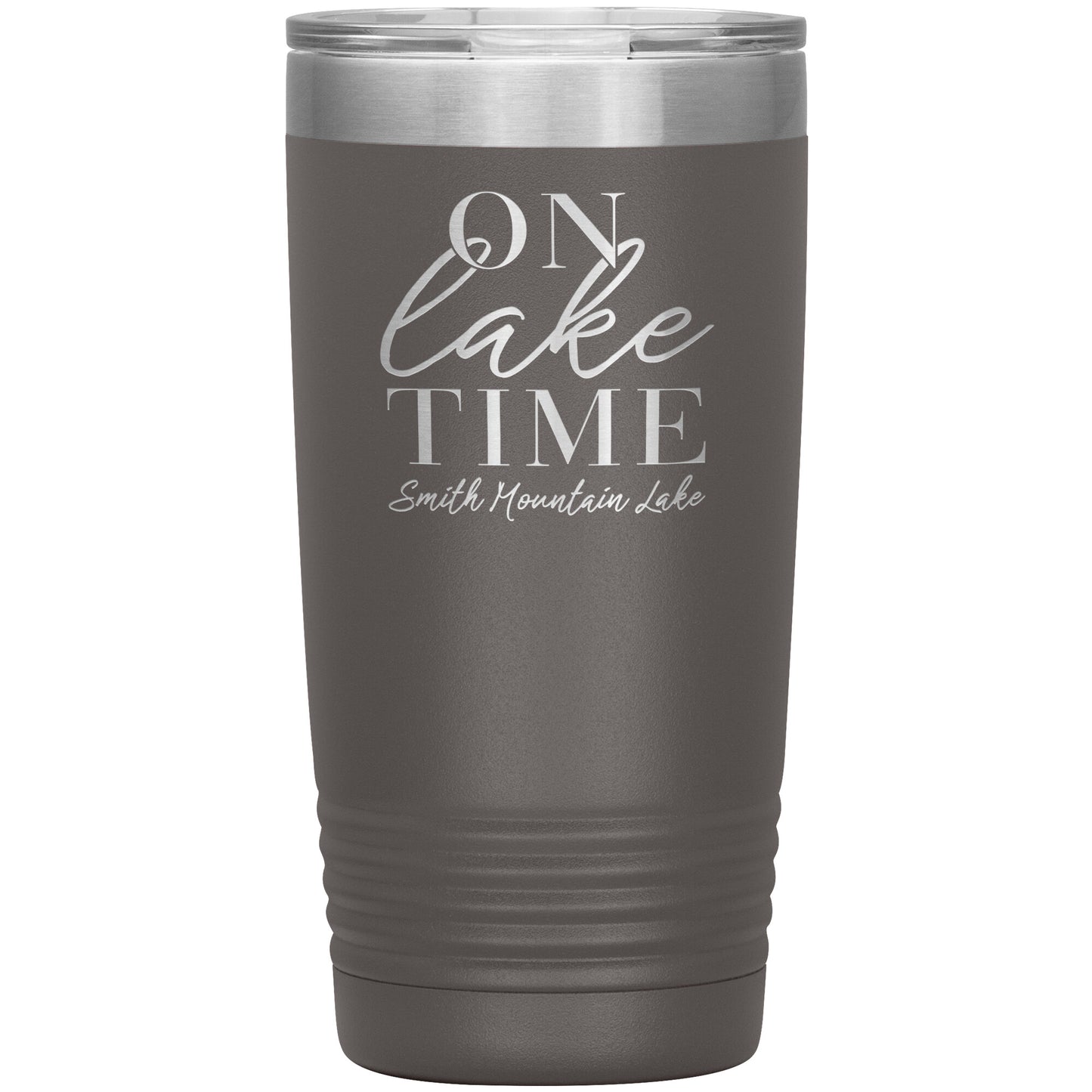 On Lake Time Smith Mountain Lake - Laser Etched Drink Tumbler
