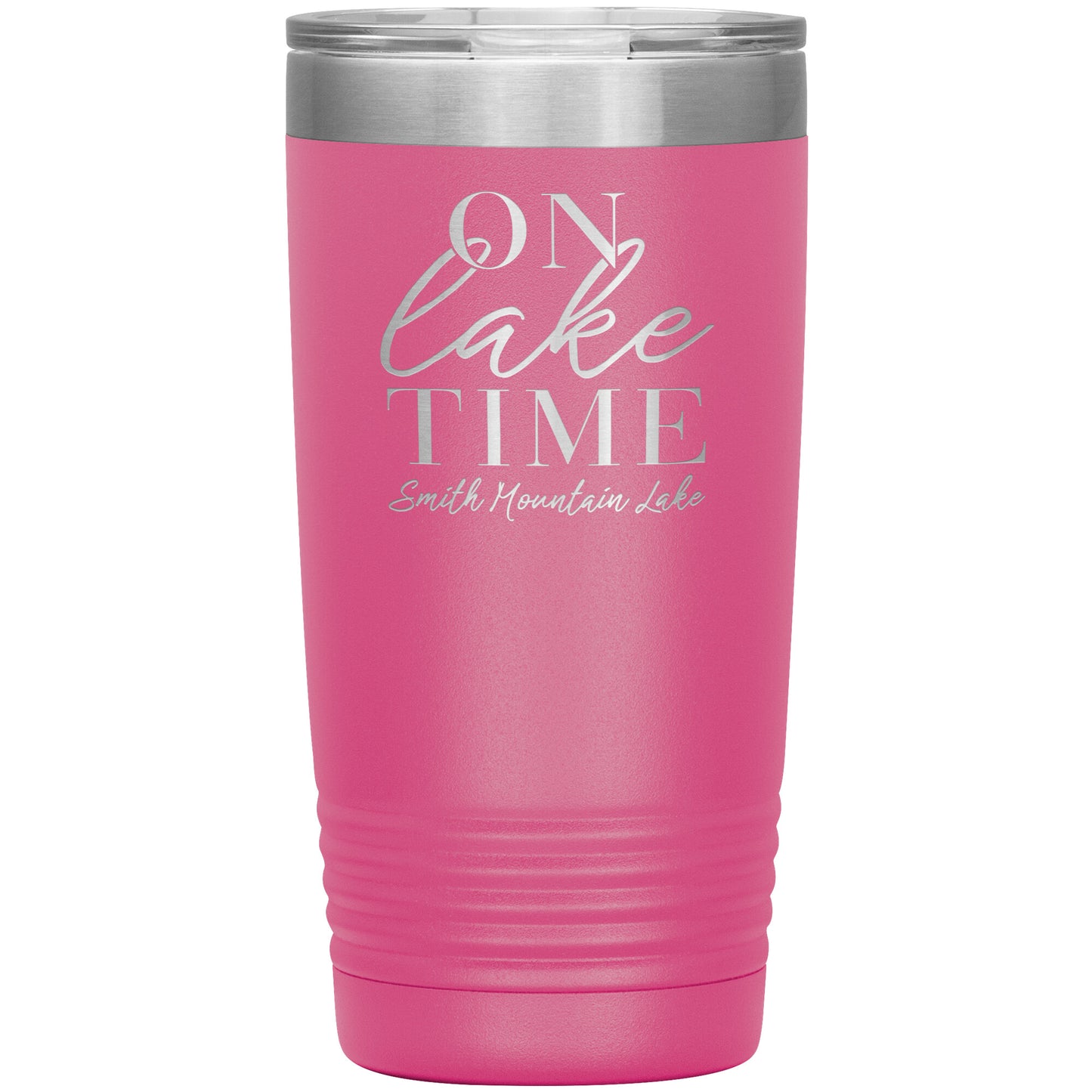 On Lake Time Smith Mountain Lake - Laser Etched Drink Tumbler
