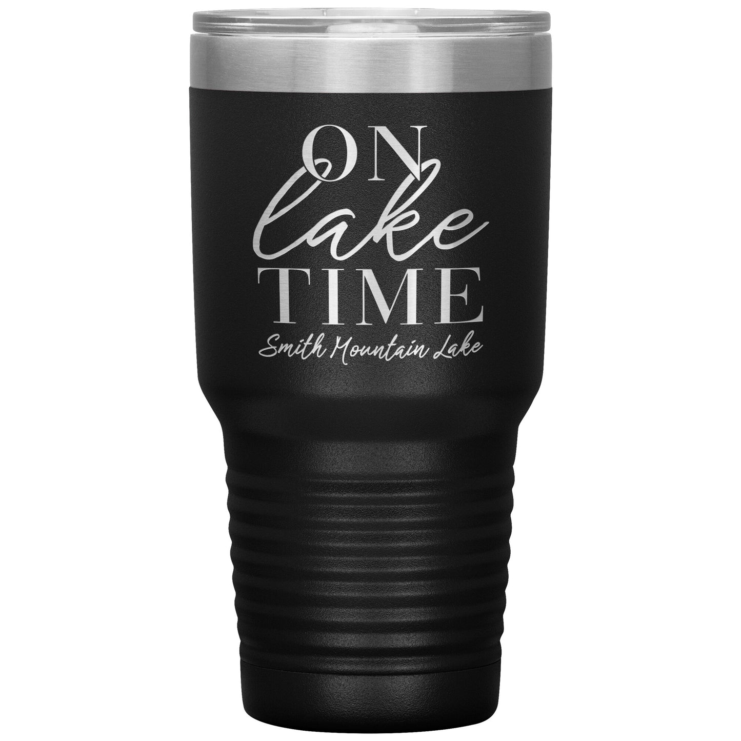 On Lake Time Smith Mountain Lake - Laser Etched Drink Tumbler