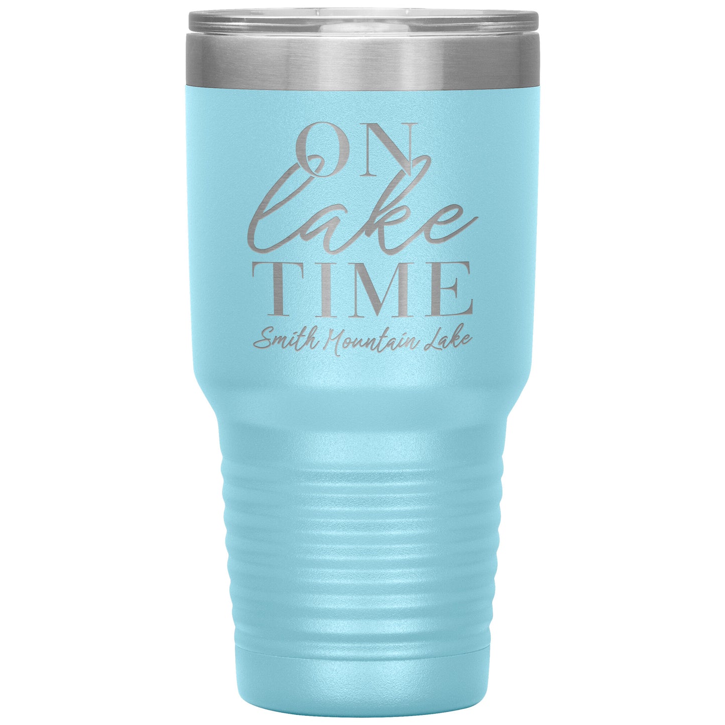 On Lake Time Smith Mountain Lake - Laser Etched Drink Tumbler