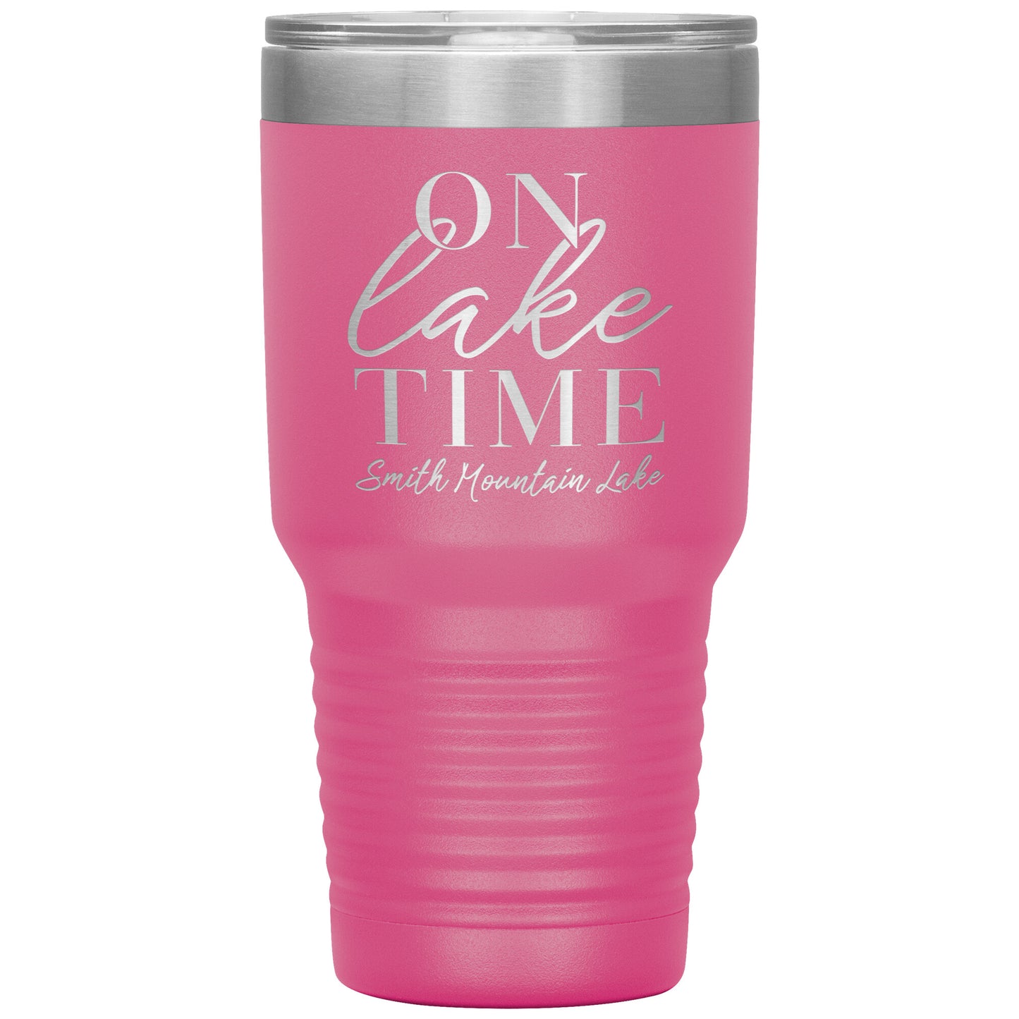 On Lake Time Smith Mountain Lake - Laser Etched Drink Tumbler