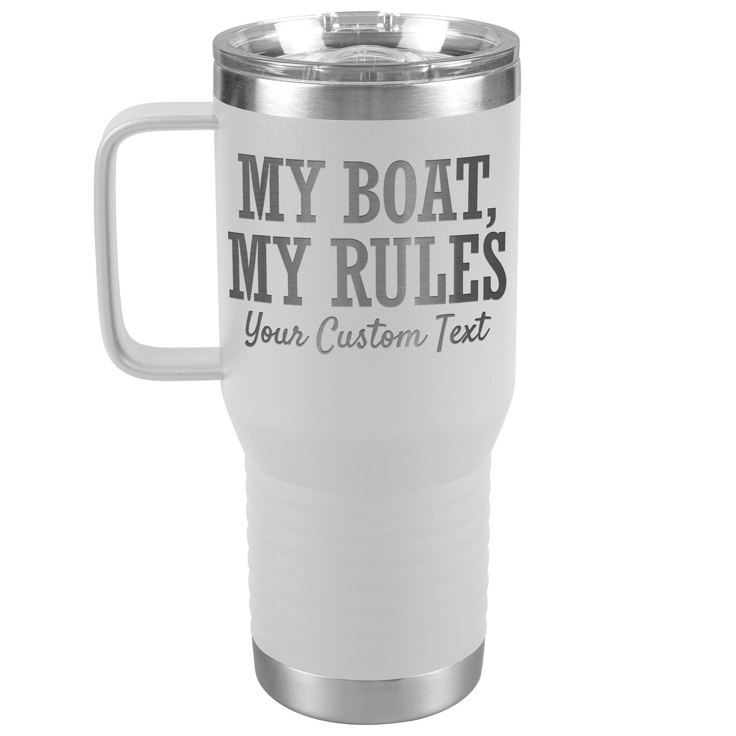 Personalized My Boat My Rules Drink Tumbler - Custom Lake Gift