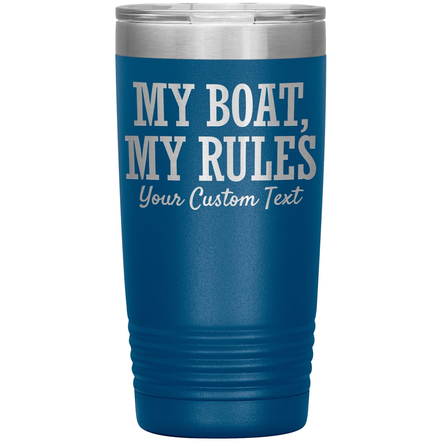 Personalized My Boat My Rules Drink Tumbler - Smith Mountain Lake Gift