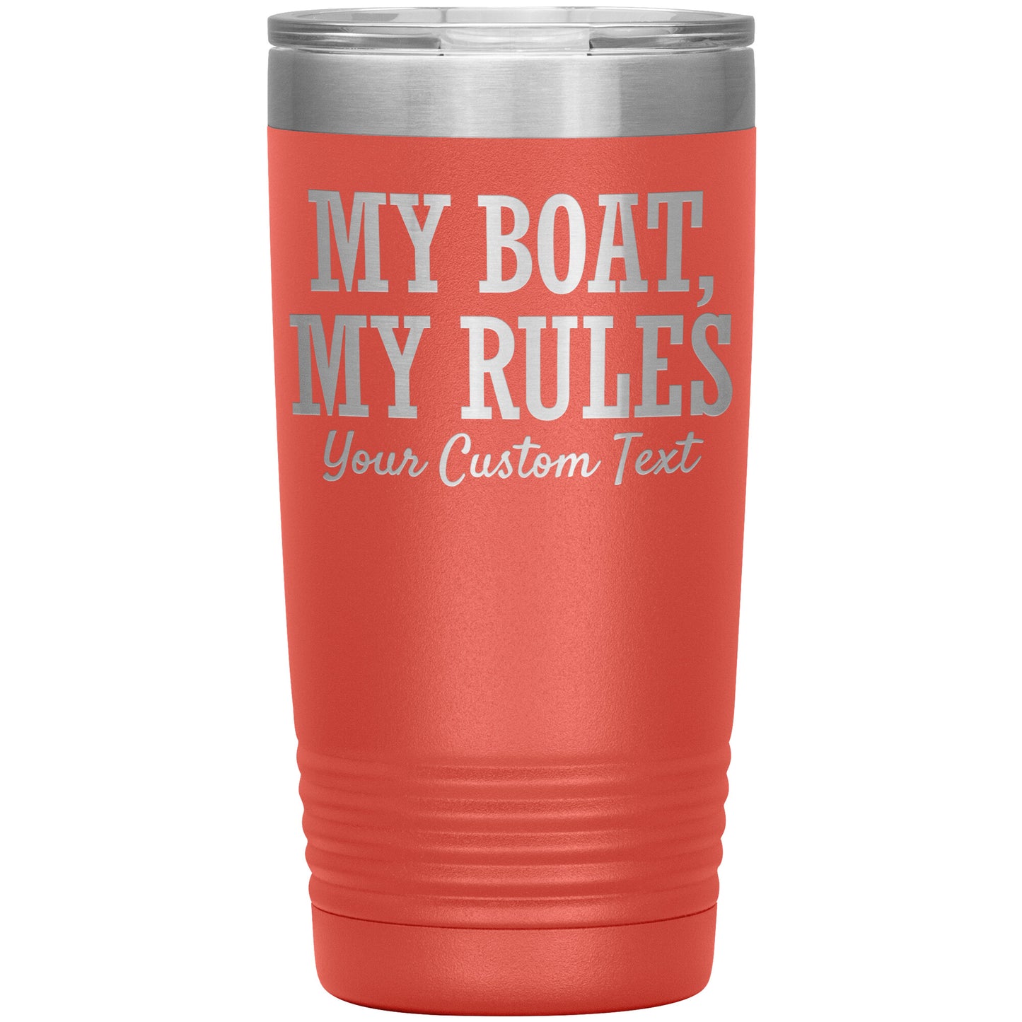 Personalized My Boat My Rules Drink Tumbler - Smith Mountain Lake Gift