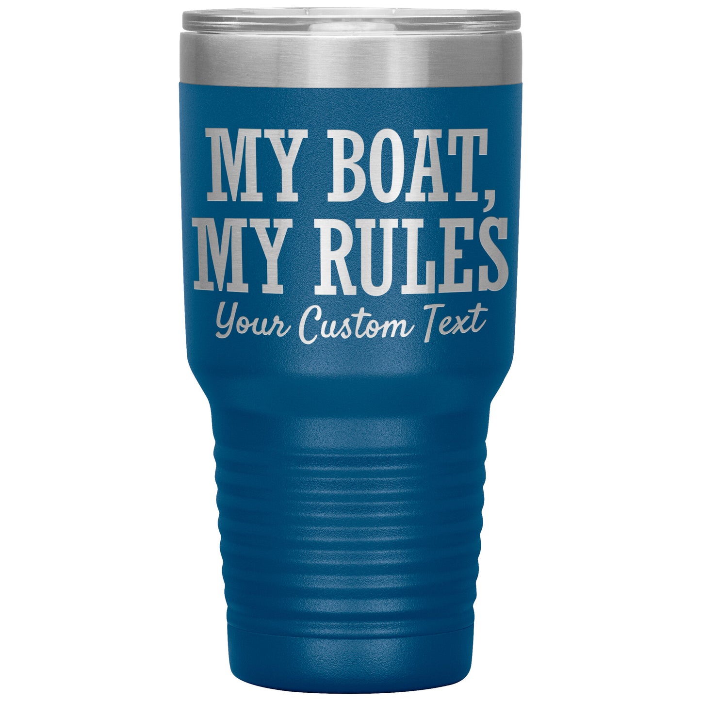 Personalized My Boat My Rules Drink Tumbler - Smith Mountain Lake Gift