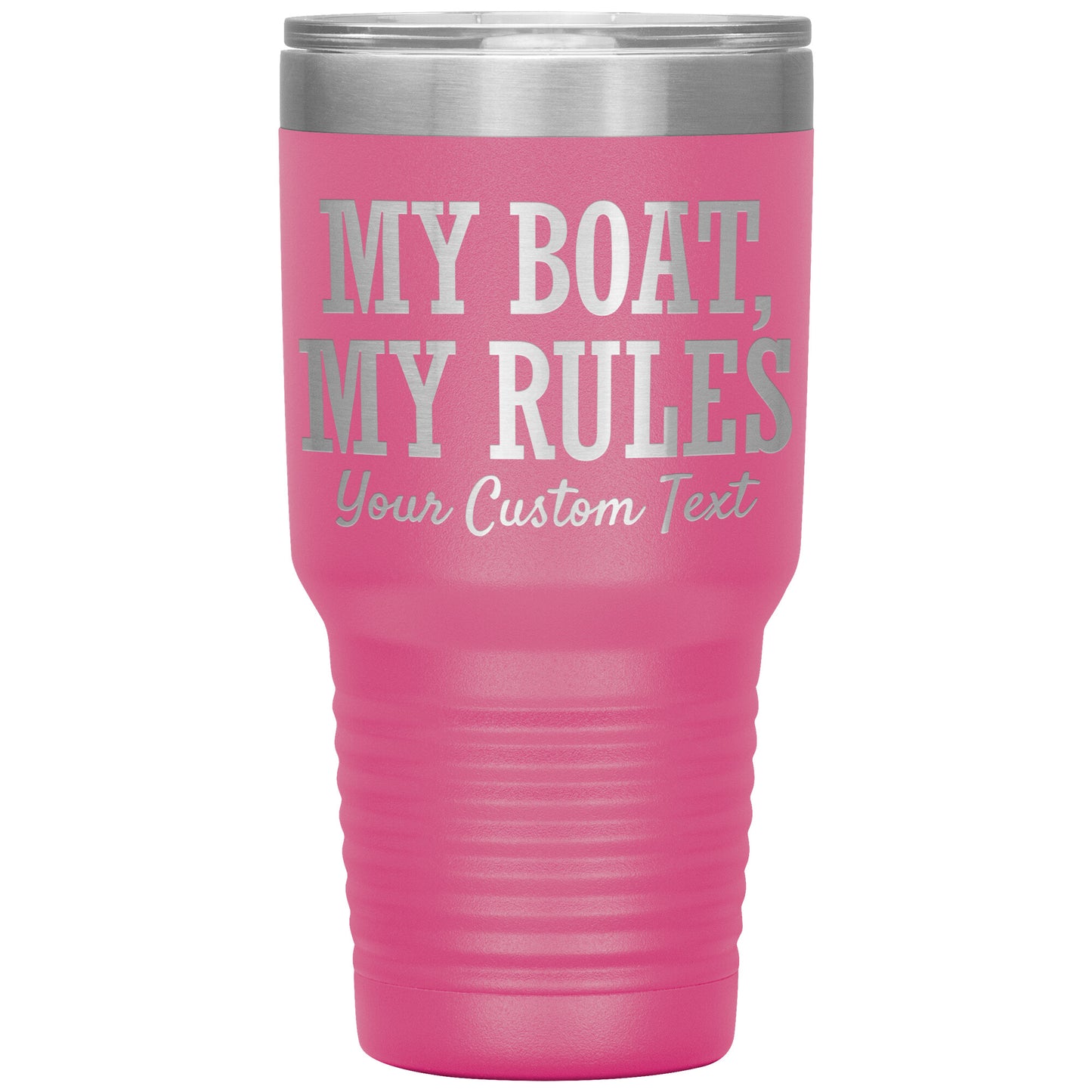 Personalized My Boat My Rules Drink Tumbler - Smith Mountain Lake Gift