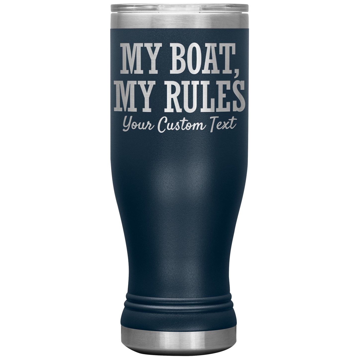 Personalized My Boat My Rules Drink Tumbler - Smith Mountain Lake Gift