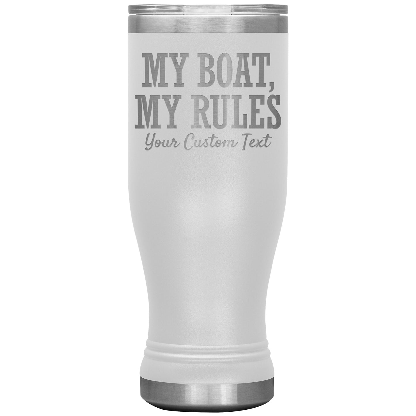 Personalized My Boat My Rules Drink Tumbler - Smith Mountain Lake Gift