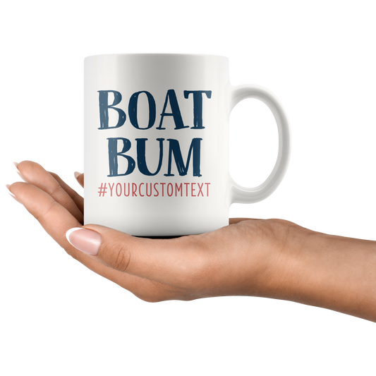 Boat Bum Custom Coffee Mug