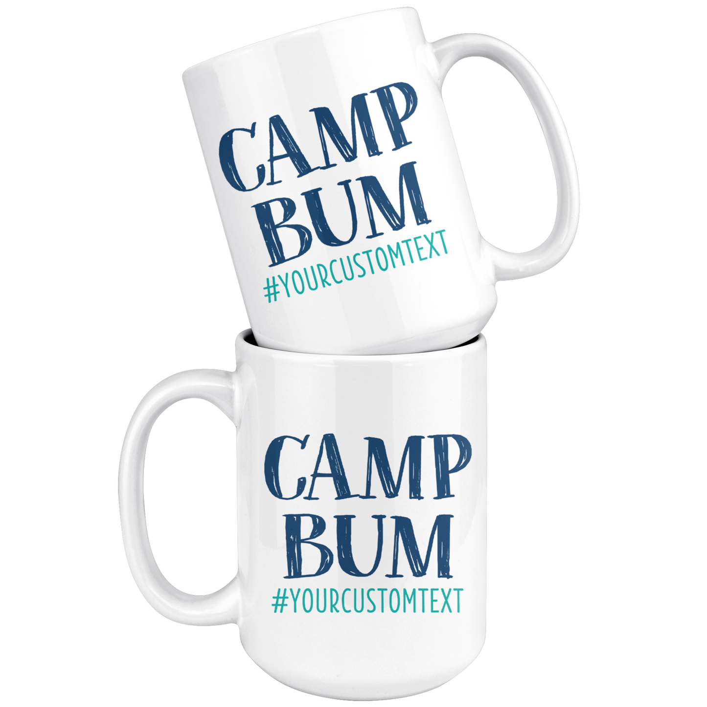 Camp Bum Custom Coffee Mug