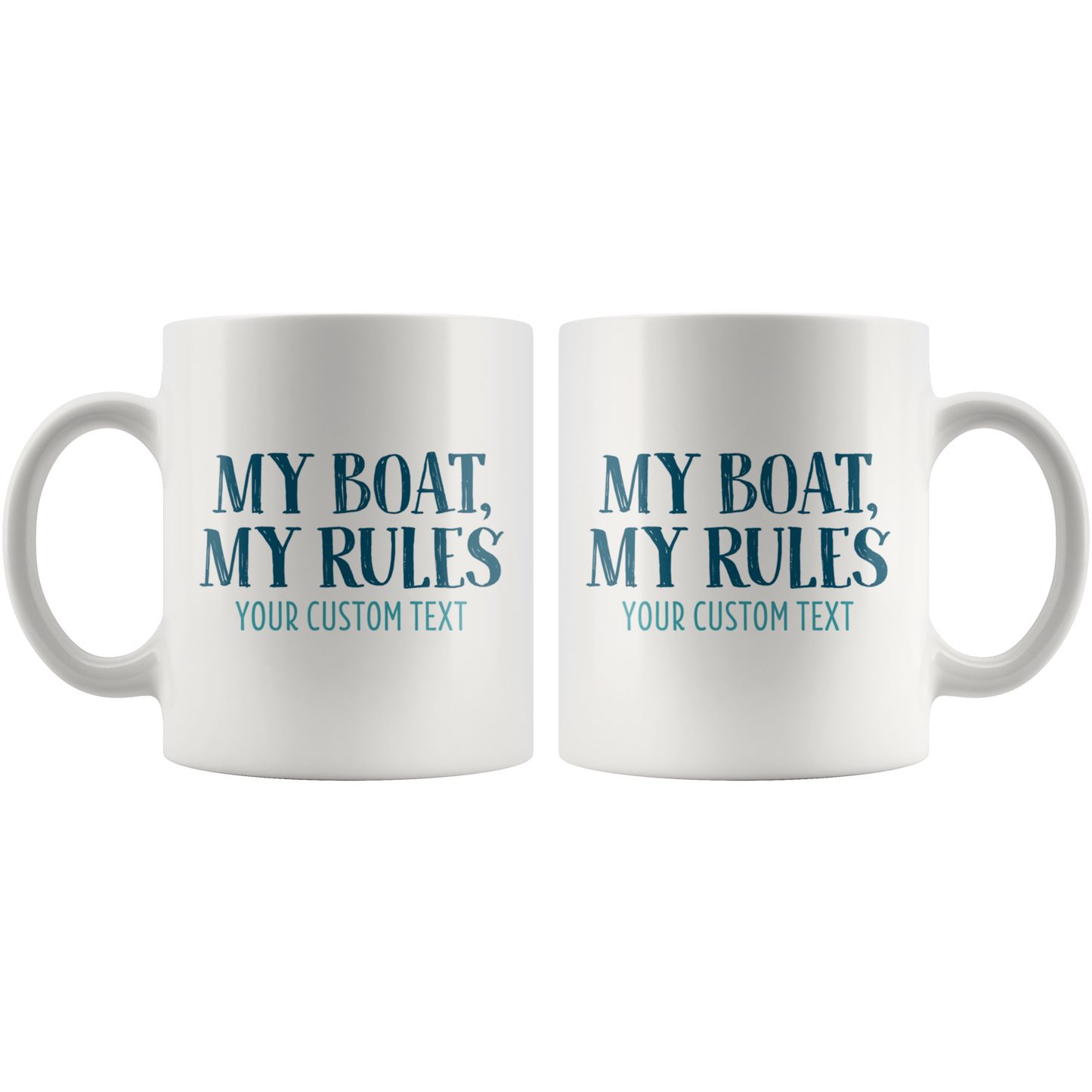 My Boat, My Rules Custom Coffee Mug