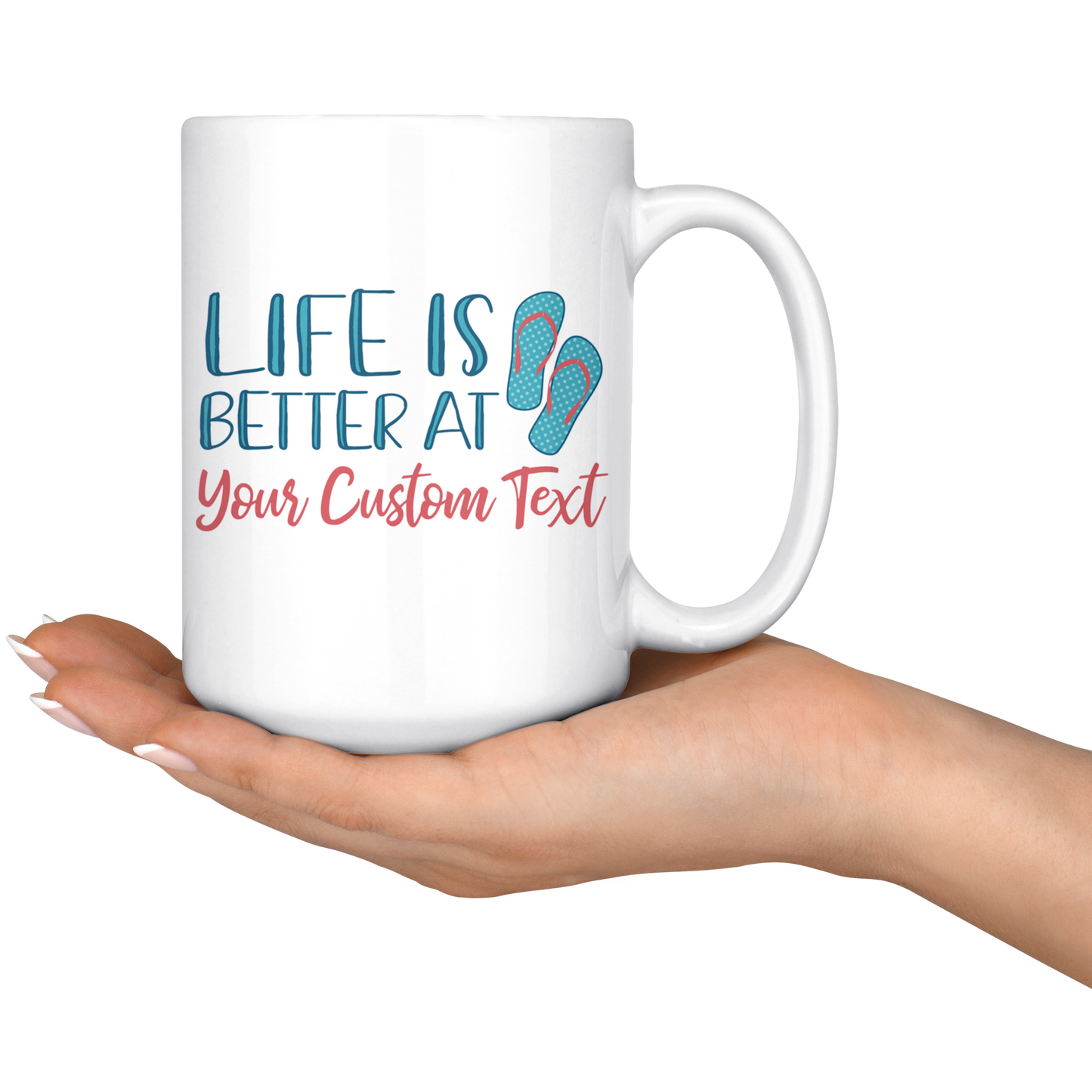 Life Is Better At The Lake Custom Coffee Mug