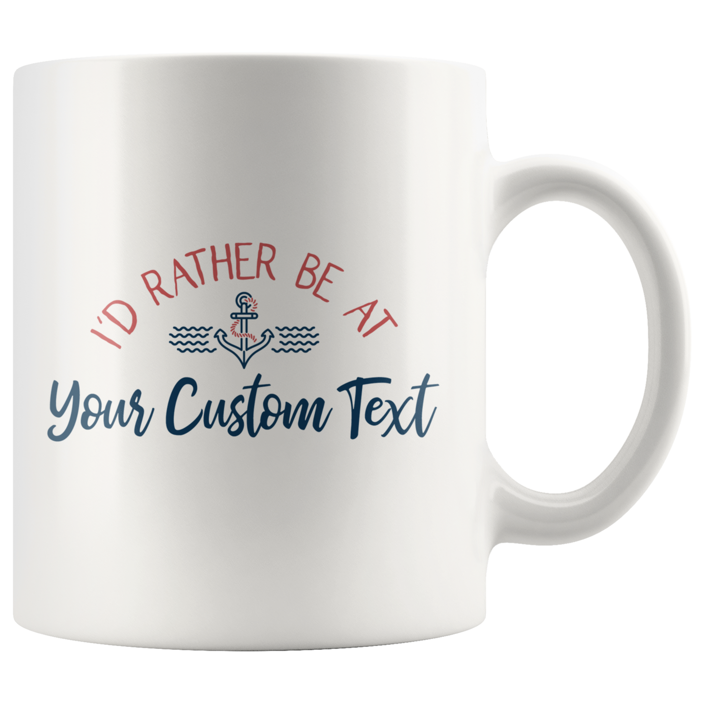 I'd Rather Be At The Lake Custom Coffee Mug