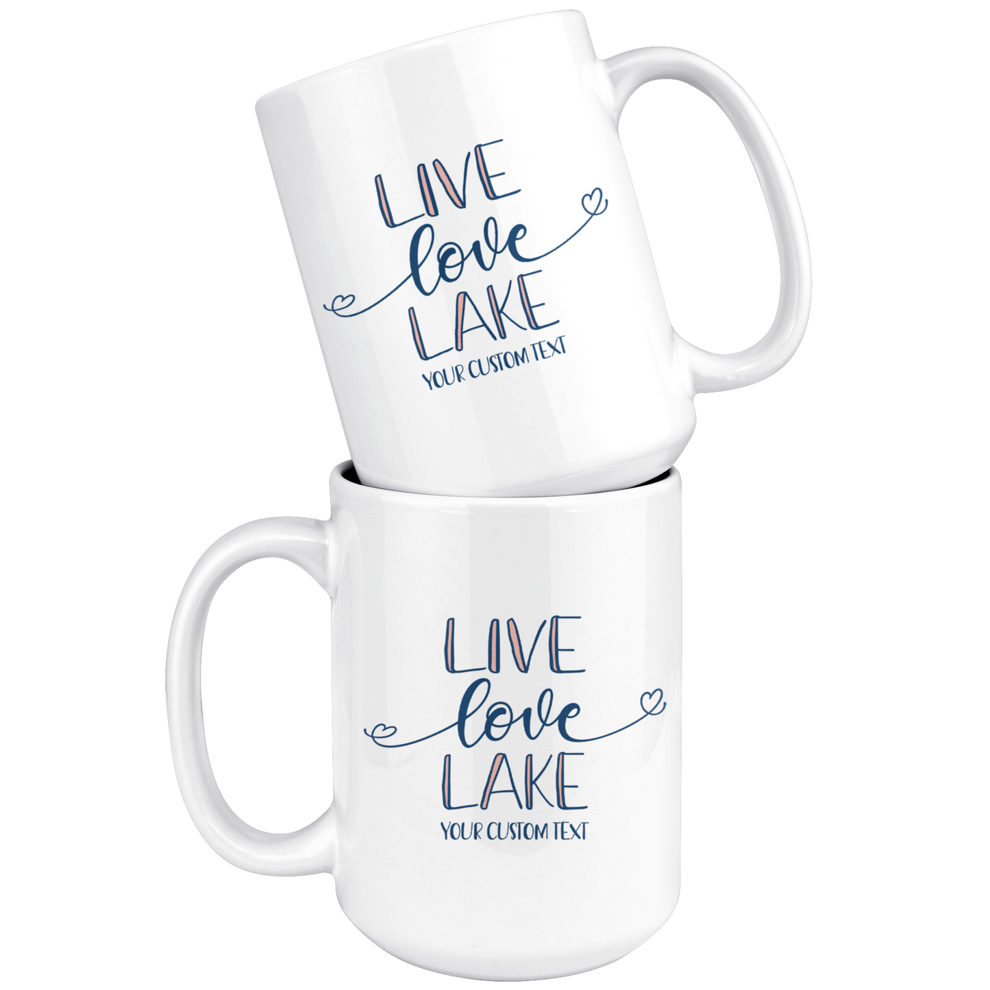 Live Love Lake Custom Coffee Mug