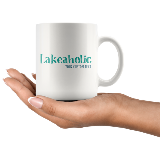 Lakeaholic Custom Coffee Mug