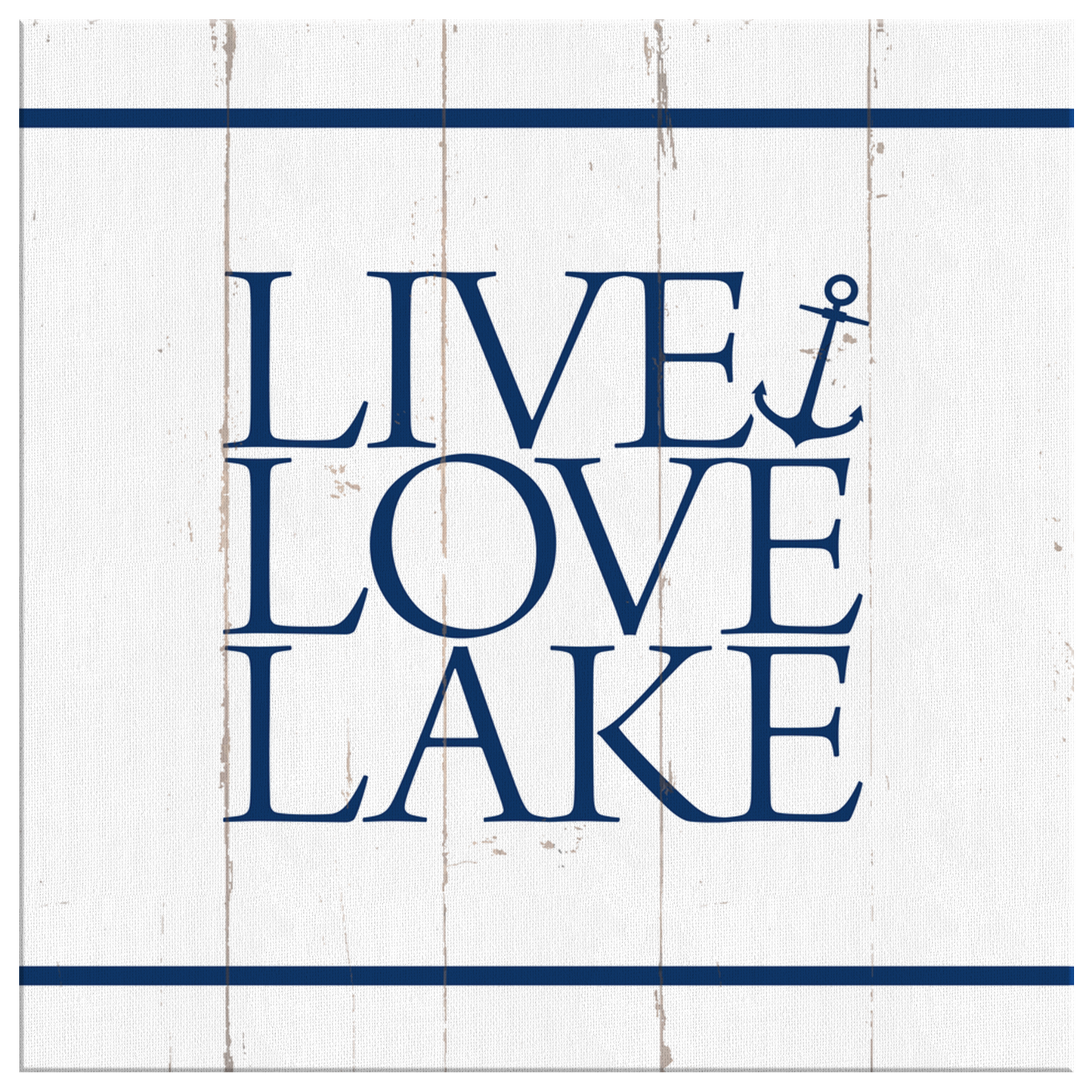 Live Love Lake - Canvas Wall Sign - Lake House Home Decor