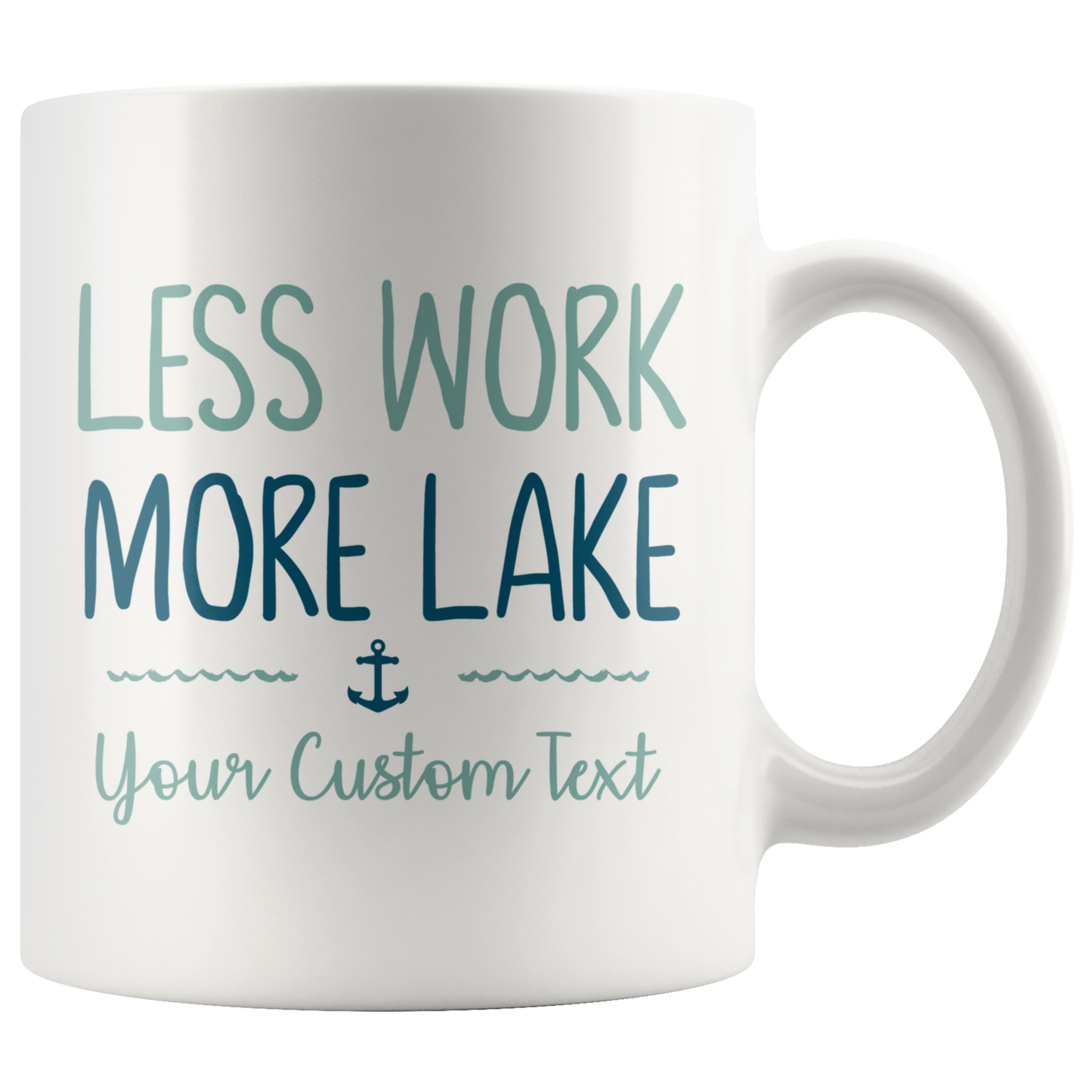 Less Work More Lake Custom Coffee Mug