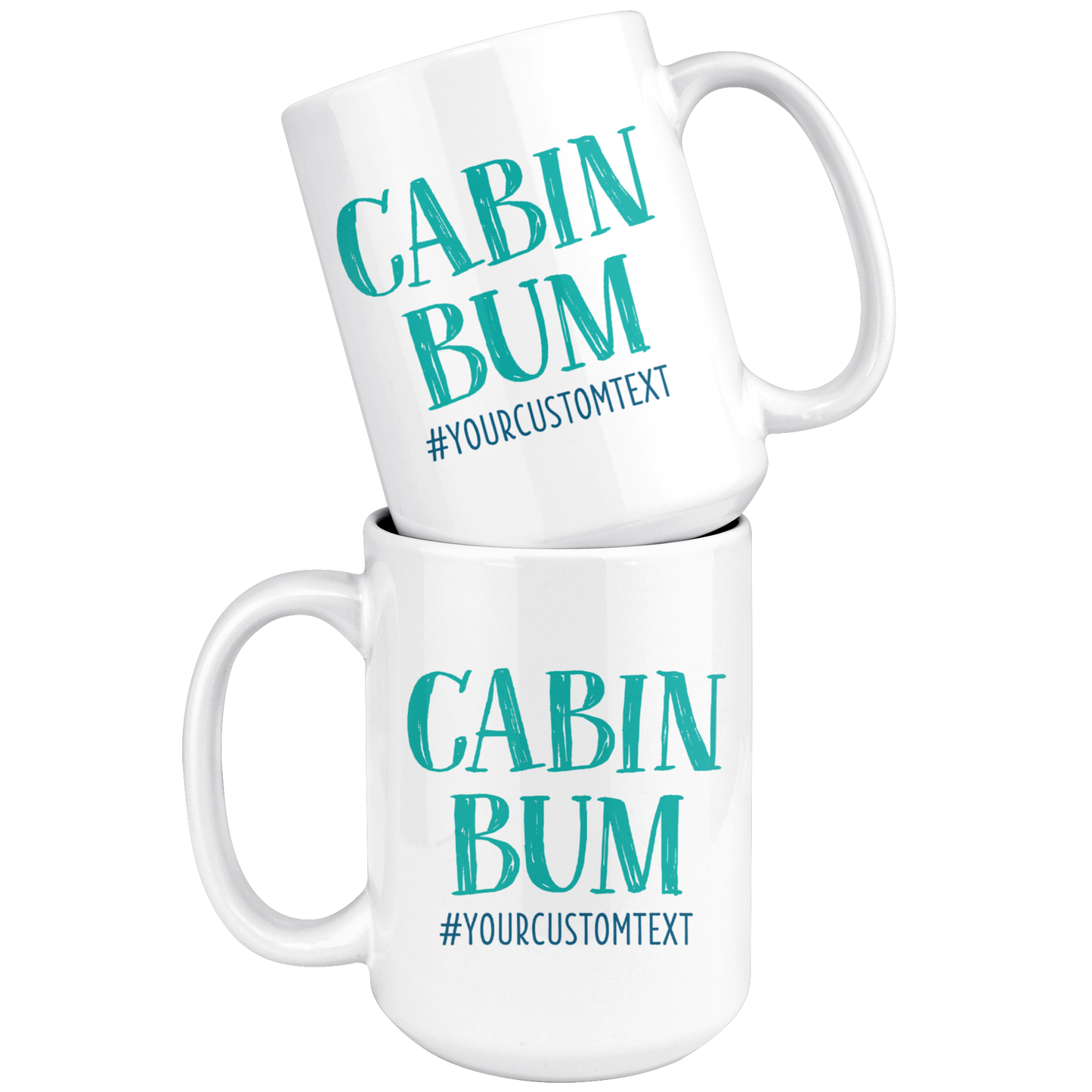 Cabin Bum Custom Coffee Mug