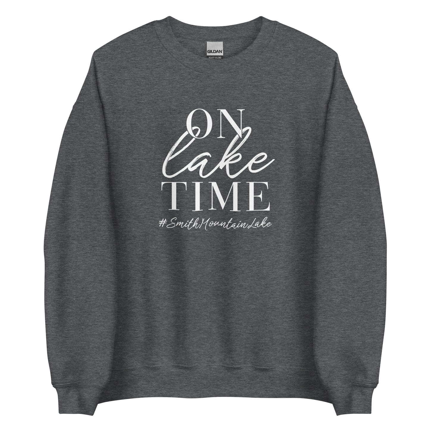 On Lake Time - Smith Mountain Lake Unisex Crewneck Sweatshirt