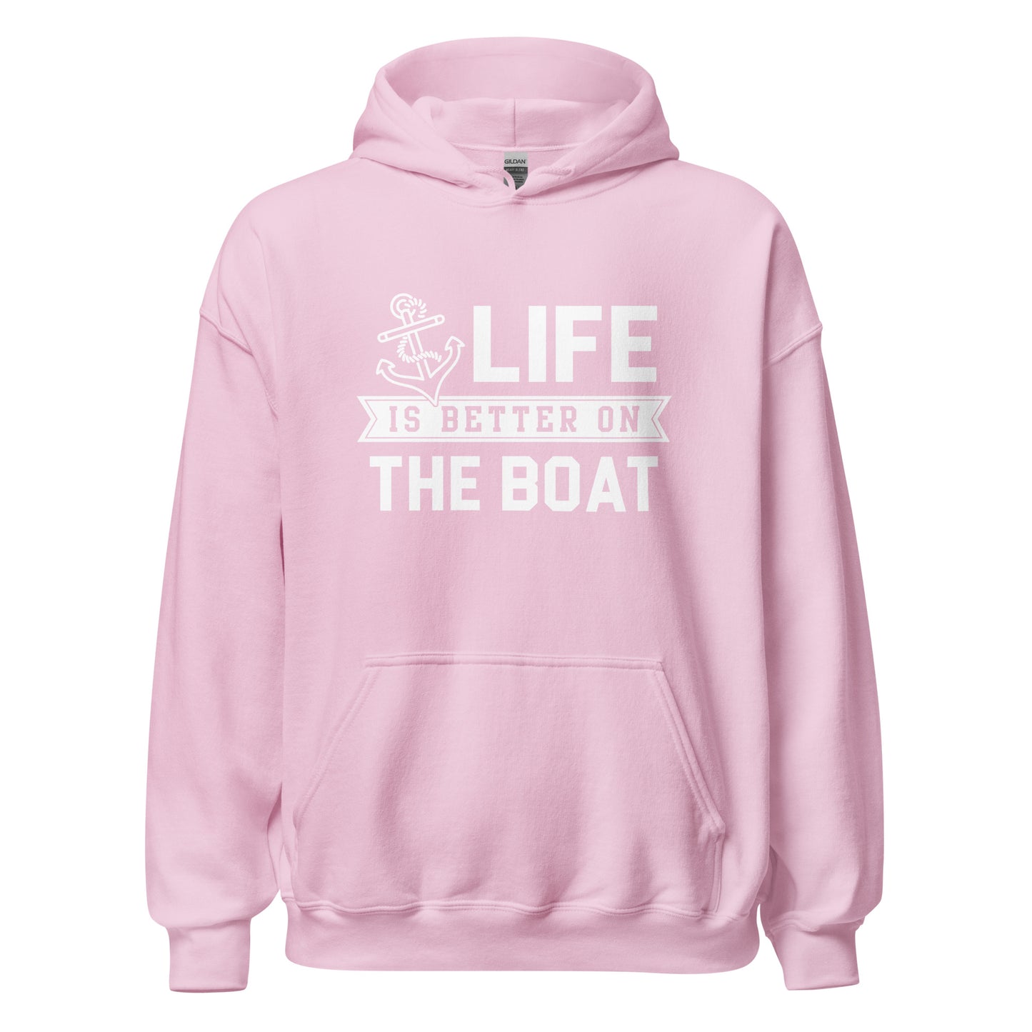 Life is Better on the Boat Unisex Hoodie Sweatshirt