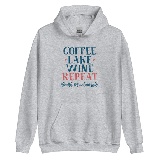 Coffee, Lake, Wine Repeat - Smith Mountain Lake Unisex Hoodie Sweatshirt