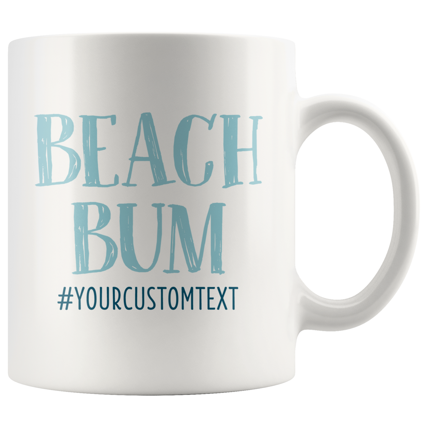 Beach Bum Custom Coffee Mug - 11oz or 15oz