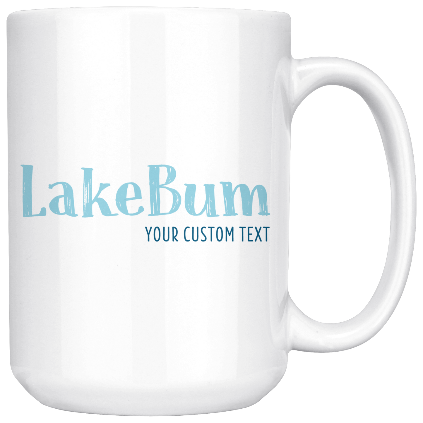 Lake Bum Custom Coffee Mug