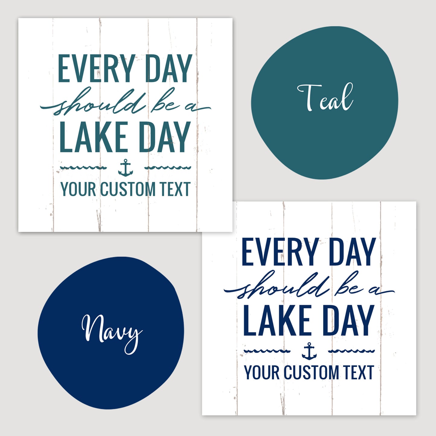 Every Day Should Be A Lake Day - Personalized Smith Mountain Lake Home Decor