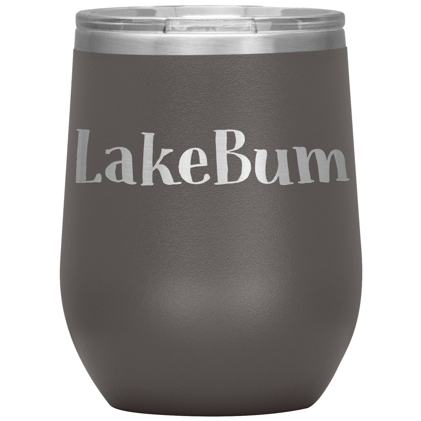 Lake Bum 12oz Wine Tumbler - Funny Stemless Cup With Lid