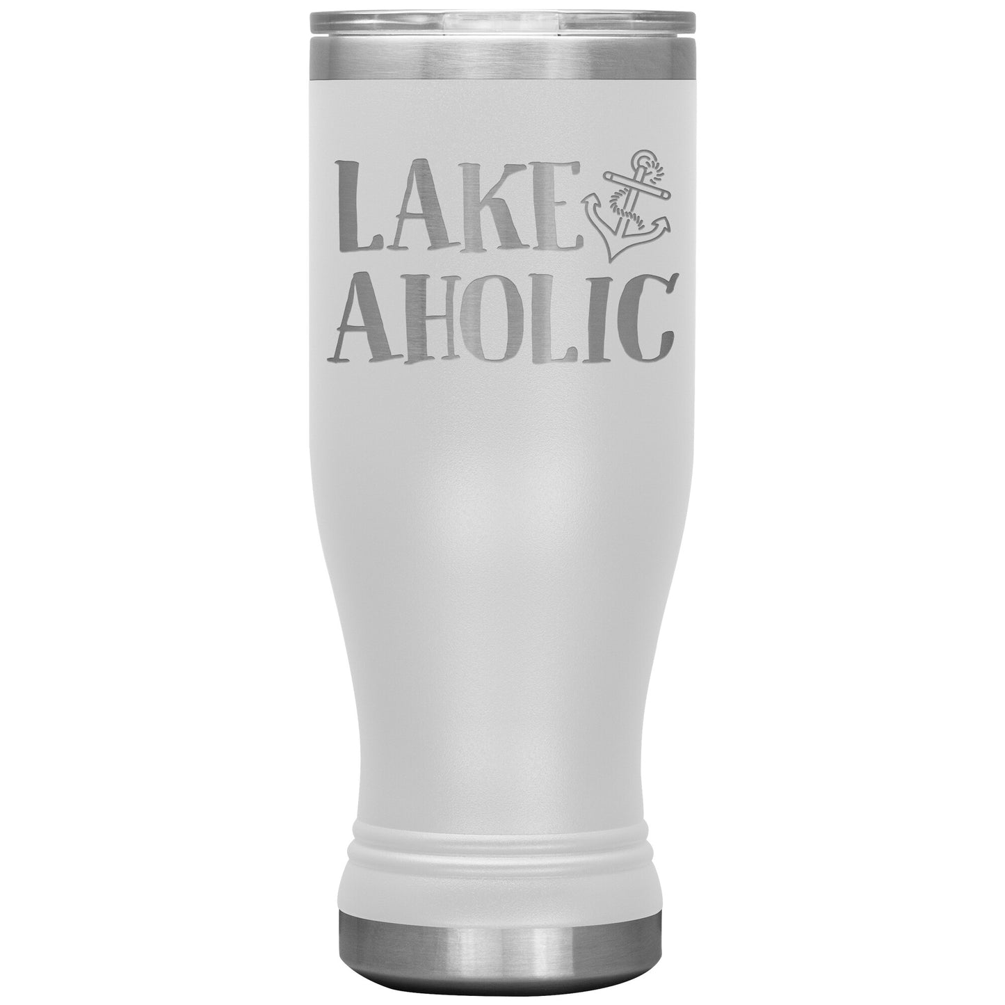 Lakeaholic Drink Tumbler - Insulated Funny Lake Cup