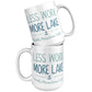 Less Work More Lake - Smith Mountain Lake, VA Funny Coffee Mug